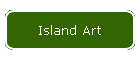 Island Art